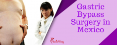 Effective Package for Gastric Bypass Surgery in Mexico