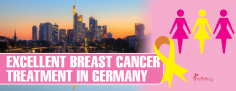 Excellent Treatment for Breast Cancer in Germany