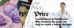 Price transparency in healthcare: Why knowing the price can help us make a better decision