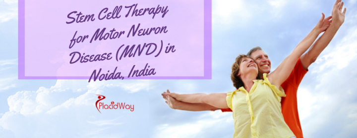 Best Stem Cell Therapy for Motor Neuron Disease MND in Noida, India