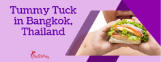 Affordable Package for Tummy Tuck in Bangkok, Thailand