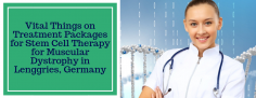 Effective Stem Cell Therapy for Muscular Dystrophy in Lenggries, Germany